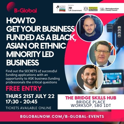 EVENT - B-Global - How to Get Your Business Funded As A Black, Asian or Ethnic Minority Led Business B-Global