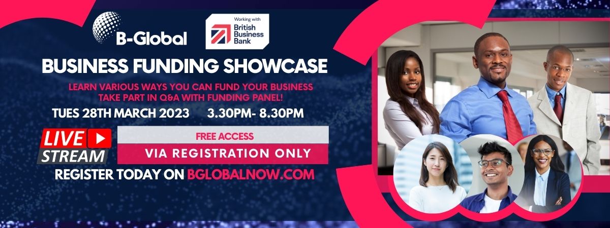 LIVESTREAM - B-Global & British Business Bank - Business Funding Showcase Event B-Global
